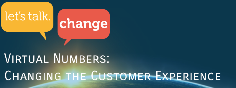 Virtual Number (DIDs): Changing the way you communicate with customers throughout the world